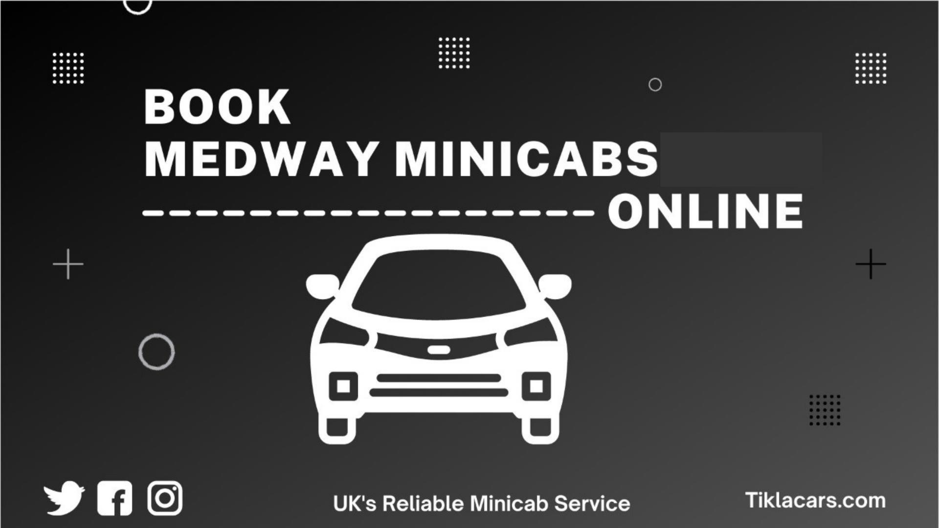 Online Booking Medway Minicabs